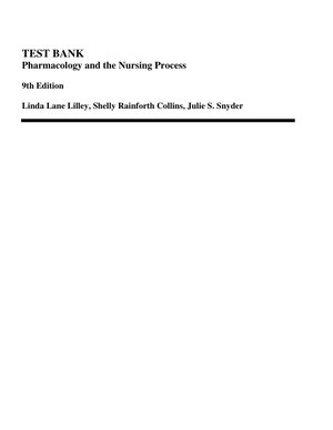 Lilley: Pharmacology and the Nursing Process, 9th Edition | Study Guide, Key Concepts & Exam Review