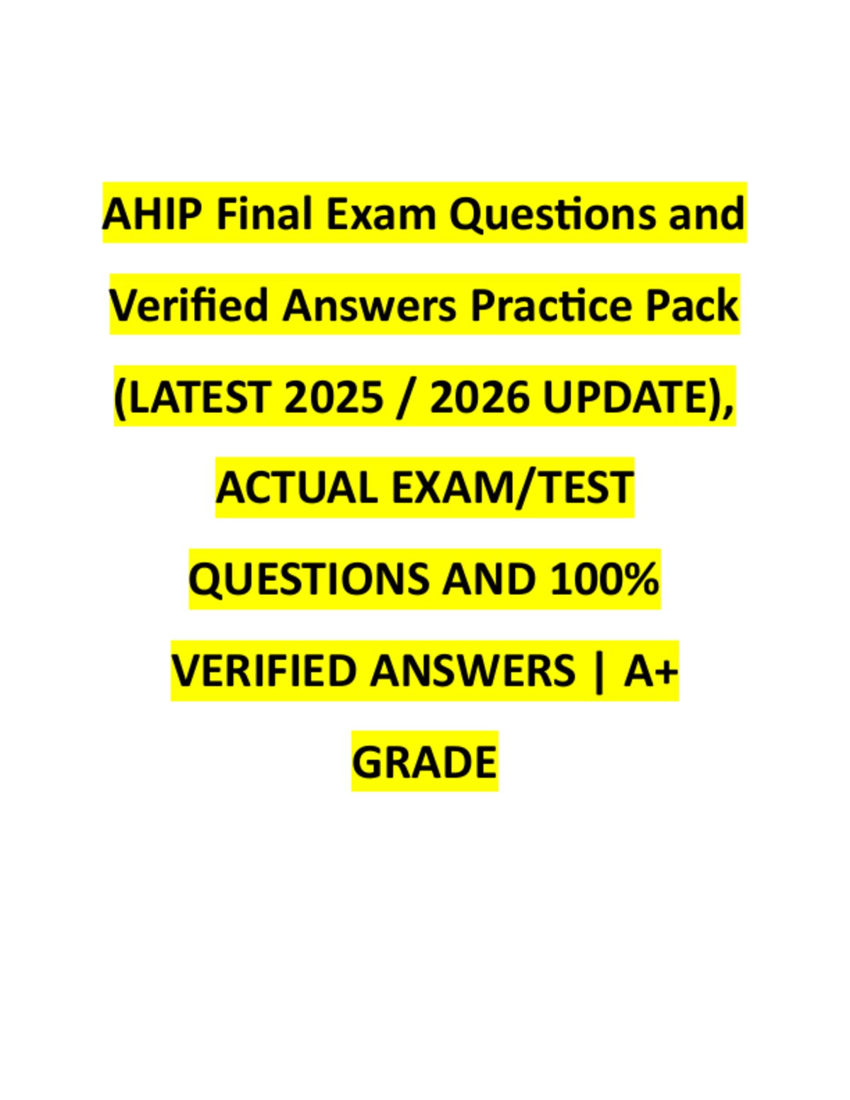AHIP FINAL EXAM PRACTICE TEST 2026/2027| 200 Q&A preview