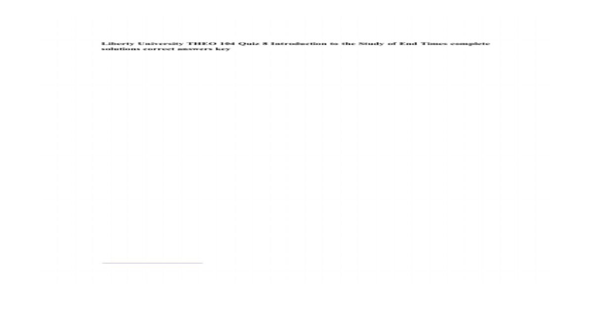 Theo 104 liberty university quiz 8 correct answers 2023