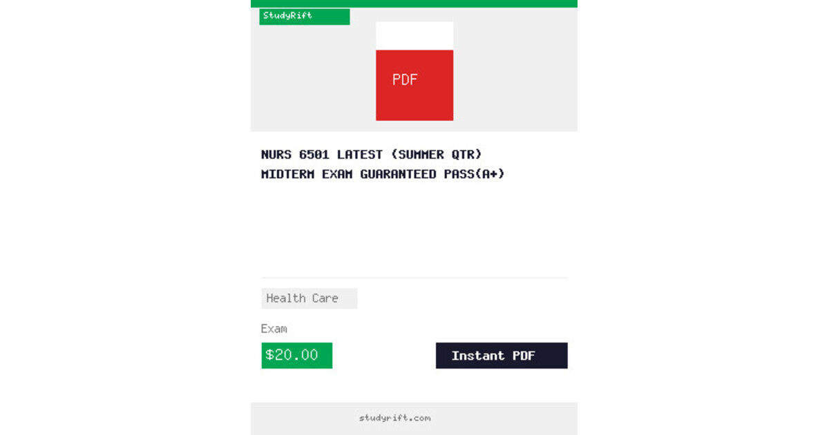 NURS 6501 LATEST (SUMMER QTR) MIDTERM EXAM GUARANTEED PASS(A+)