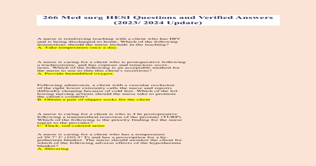 266 med surg hesi questions and verified answers 2023 2024 update