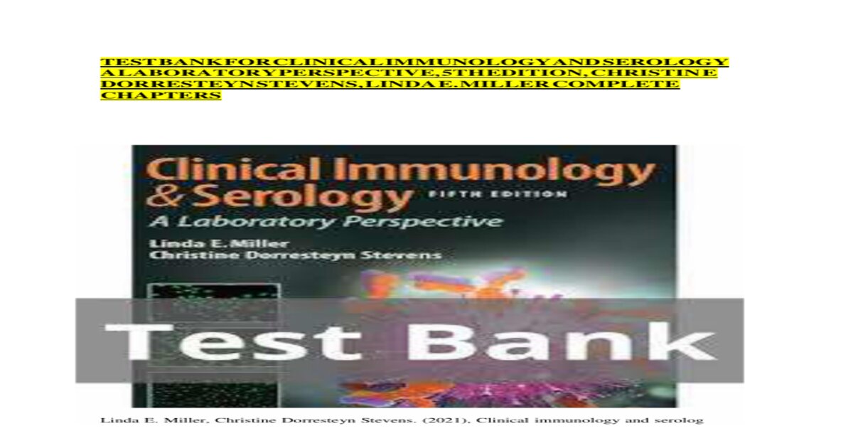 Test bank clinical immunology and serology a laboratory perspective fifth edition