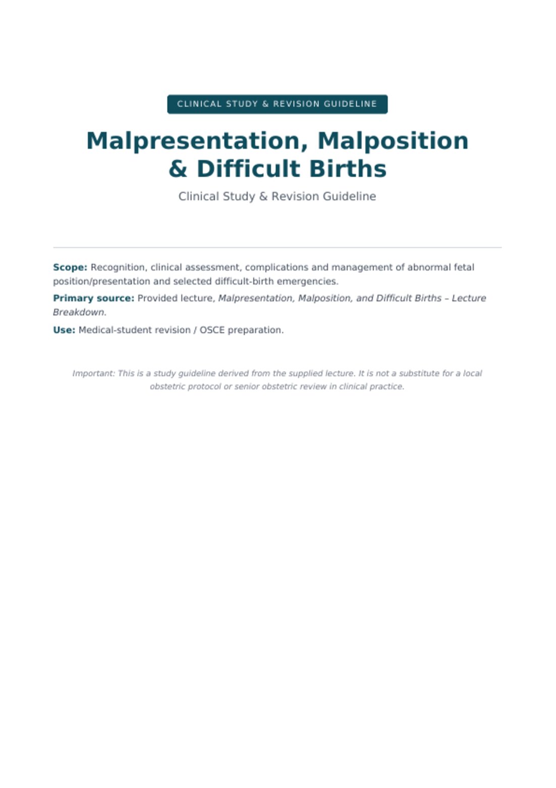 Malpresentation, Malposition & Difficult Births – Clinical Study & Revision Guideline
