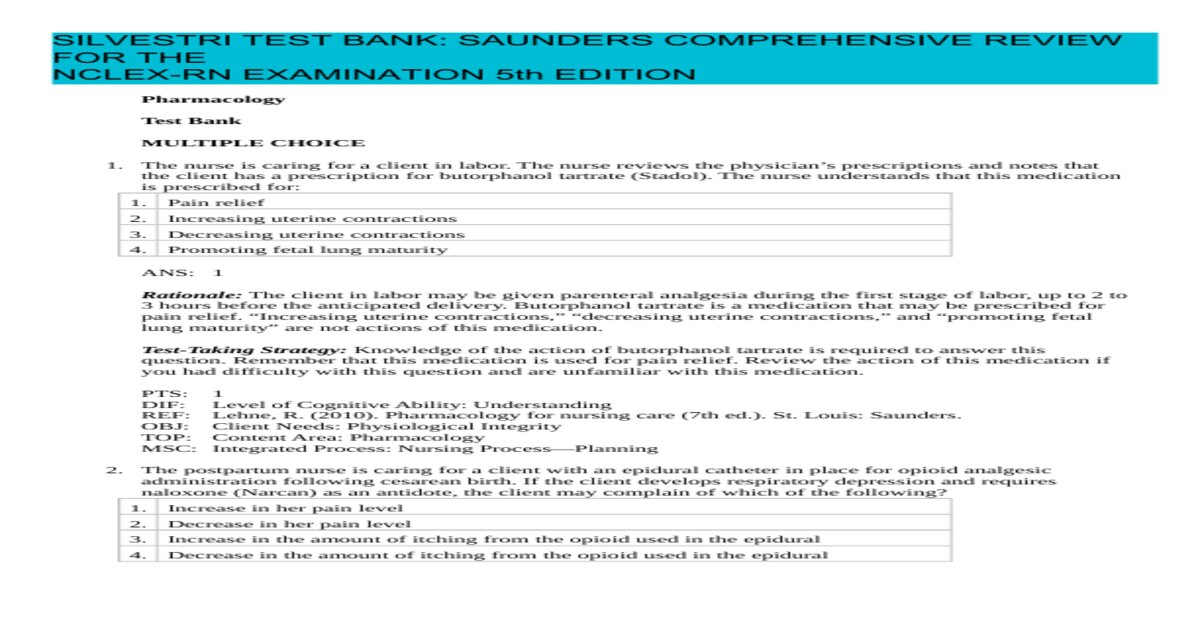 SILVESTRI TEST BANK: SAUNDERS COMPREHENSIVE REVIEW FOR THE NCLEX-RN EXAMINATION 5th EDITION