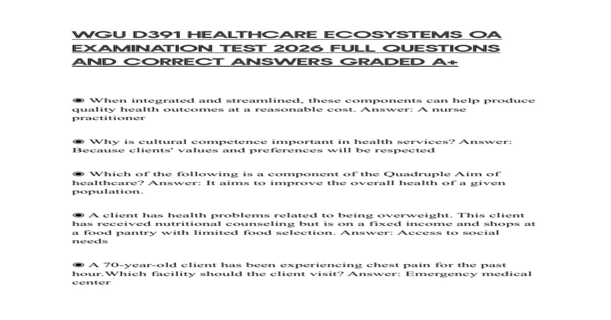 Wgu d391 healthcare ecosystems oa examination test 2026 full questions