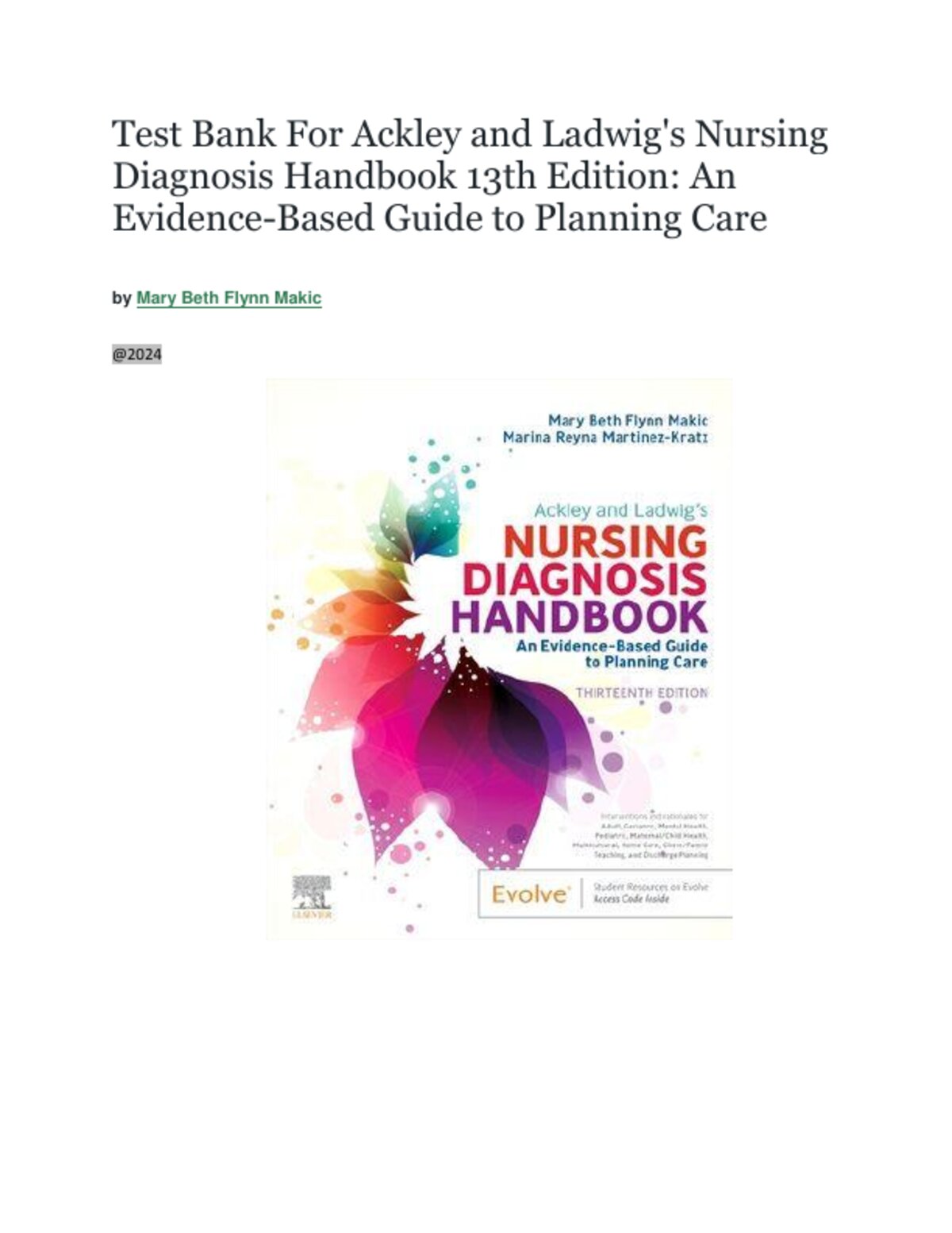 TEST BANK for Ackley and Ladwig-s Nursing Diagnosis Handbook 13th Edition - An Evidence-Based Guide