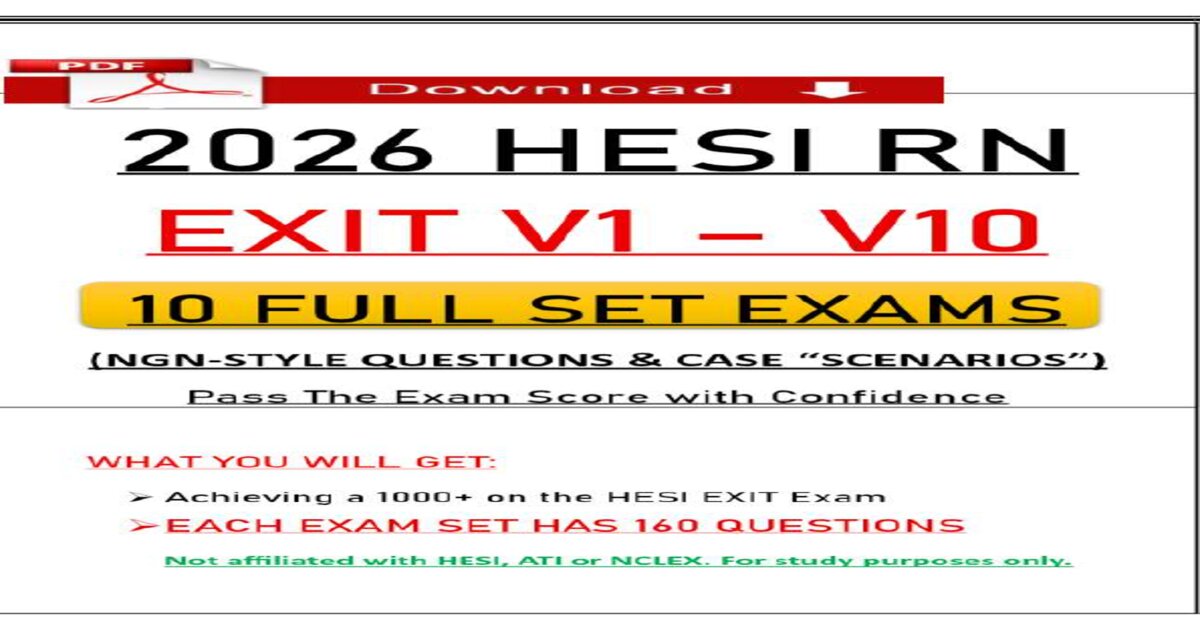 2026 HESI RN Exit Exam | NGN Nursing Questions | 2026 HESI Nursing Exit Exam Questions (Latest PDF Update