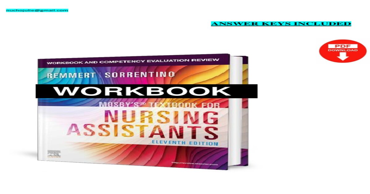 Workbook and Competency Evaluation Review for Mosby's Textbook for Nursing Assistants - E-Book 11th Edition