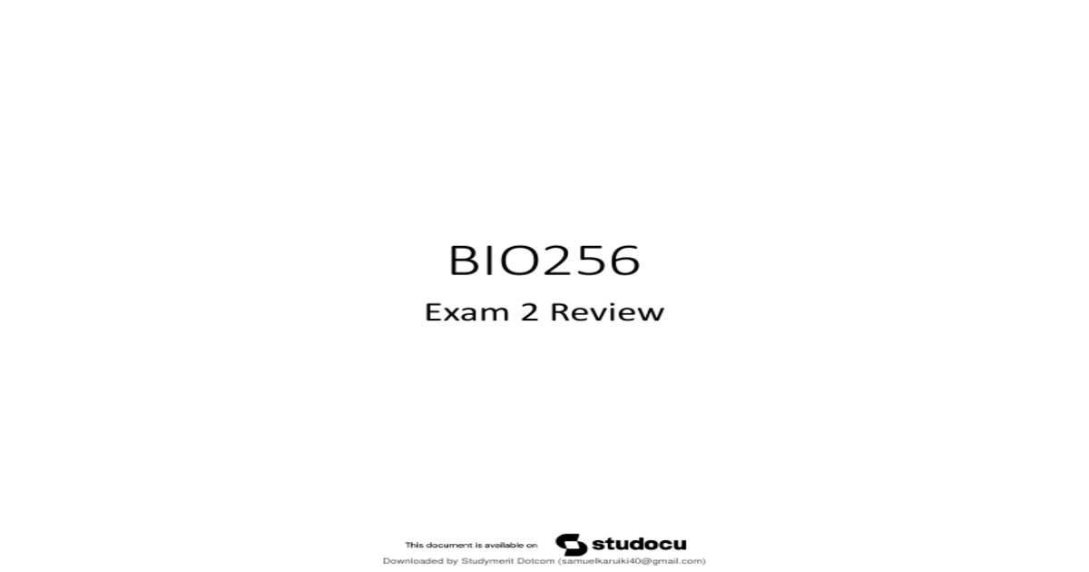 Bio 256 Exam 2