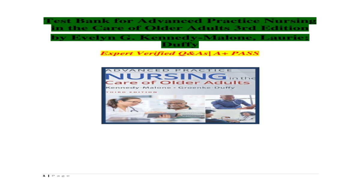 Test bank for advanced practice nursing in the care of older adults 3rd edition