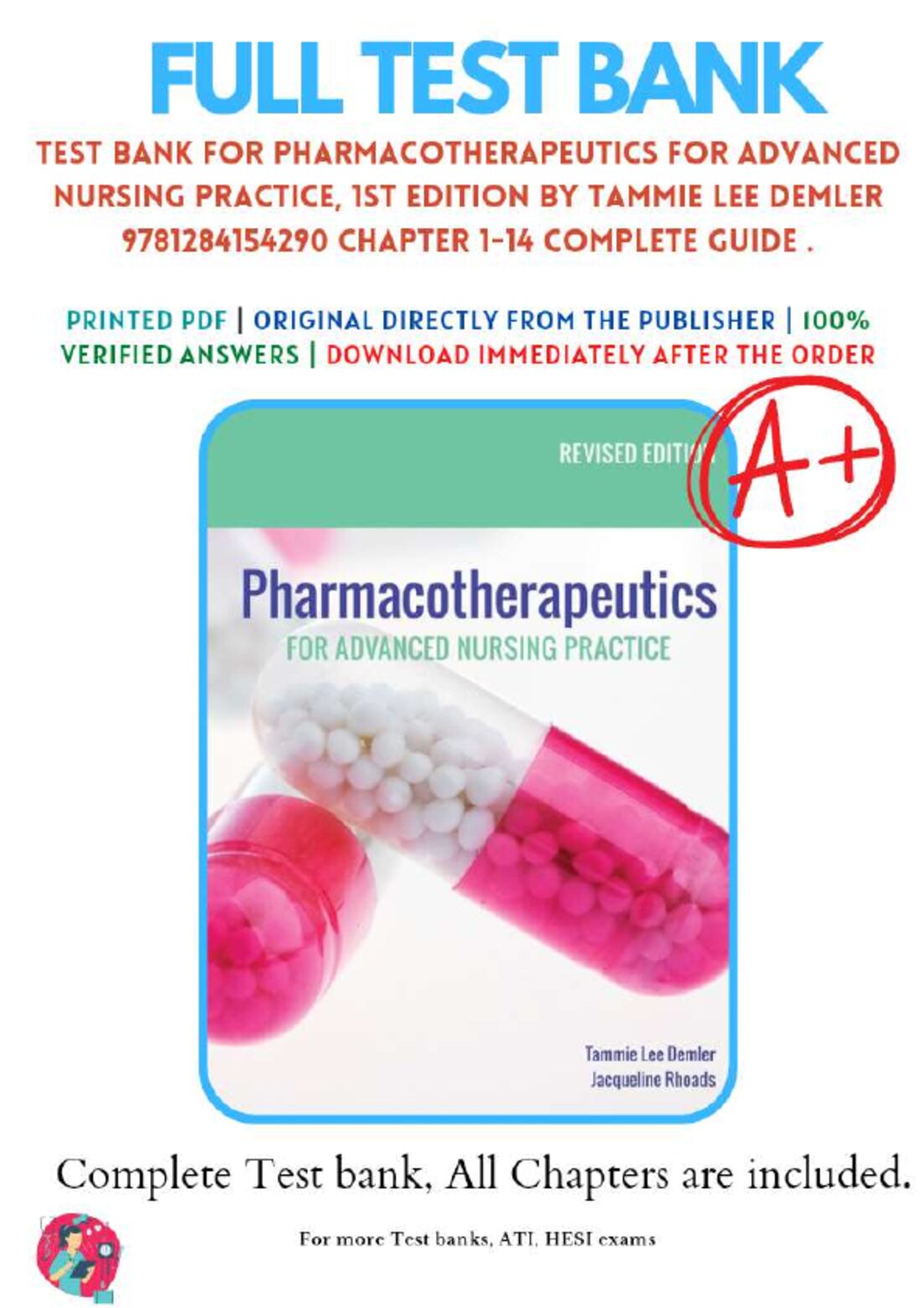 Test Bank For Pharmacotherapeutics for Advanced Nursing Practice, 1ST EDITION By Tammie Lee Demler 9781284154290 Chapter 1-14 Complete Guide preview