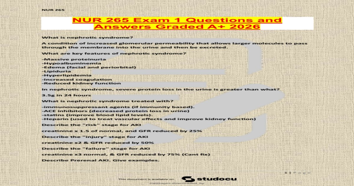 NUR 265 Exam 1 Review 50 Questions and100% Correct Answers Latest 2025/2026 Update - Galen College of Nursing preview
