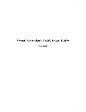 Gynecologic Health Care with an Introduction to Prenatal and Postpartum Care 4th Edition Test Bank by Kerri Durnell Schuiling and Frances E. Likis | Questions and Answers